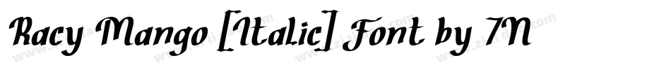 Racy Mango [Italic] Font by 7NTypes字体转换